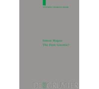 Stephen Haar Simon Magus: The First Gnostic? (Copertina rigida)