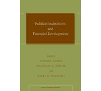 Stephen Haber Political Institutions and Financial Development (Tascabile)