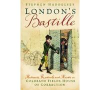 Stephen Haddelsey London’s Bastille (Copertina rigida)
