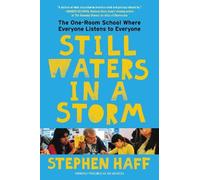 Stephen Haff Still Waters in a Storm (Tascabile)