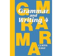 Stephen Hake Grammar & Writing Student Textbook Grade 4 2014 (Tascabile)