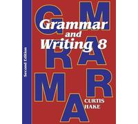 Stephen Hake Grammar & Writing Student Textbook Grade 8 2nd Edition (Tascabile)
