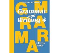 Stephen Hake Grammar & Writing Student Workbook Grade 4 (Tascabile)