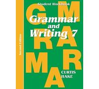 Stephen Hake Grammar & Writing Student Workbook Grade 7 2nd Edition (Tascabile)