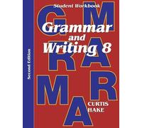 Stephen Hake Grammar & Writing Student Workbook Grade 8 2nd Edition (Tascabile)