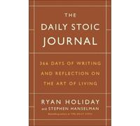 Stephen Hanselman Ryan Holiday The Daily Stoic Journal (Copertina rigida)