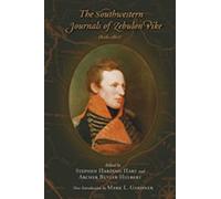Stephen Harding Ha The Southwestern Journals of Zebulon Pike, 1806-1 (Tascabile)