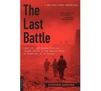Stephen Harding The Last Battle (Tascabile)