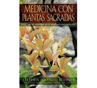 Stephen Harrod Buhner Medicina Con Plantas Sagradas (Tascabile)