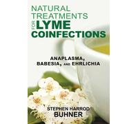 Stephen Harrod Buhner Natural Treatments for Lyme Coinfections (Tascabile)