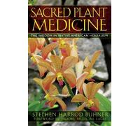 Stephen Harrod Buhner Sacred Plant Medicine (Tascabile)