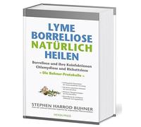 Stephen Harrod Lyme-Borreliose natürlich heilen: Borreliose und ihre Koinfektio