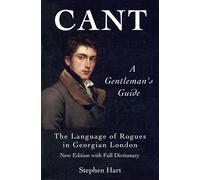 Stephen Hart Cant - A Gentleman's Guide: The Language of Rogues in G (Tascabile)