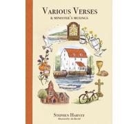 Stephen Harvey Various Verses and Minister's Musings (Tascabile)