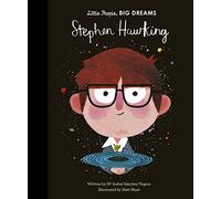 Stephen Hawking: 22 (Little People, Big Dreams): 21