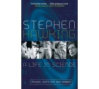 Stephen Hawking: A Life in Science by John Gribbin (2003-12-04)