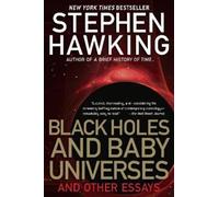Stephen Hawking Black Holes and Baby Universes (Tascabile)