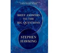 Stephen Hawking Brief Answers to the Big Questions (Copertina rigida)