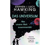 Stephen Hawking Das Universum - Was unsere Welt zusammenhält: (Copertina rigida)