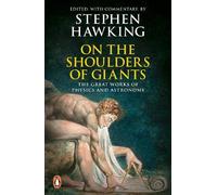 Stephen Hawking On the Shoulders of Giants (Tascabile)