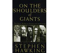 Stephen Hawking On The Shoulders Of Giants (Tascabile)