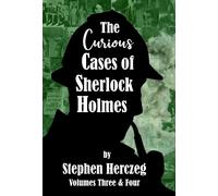 Stephen Herczeg The Curious Cases of Sherlock Holmes - Volume (Copertina rigida)