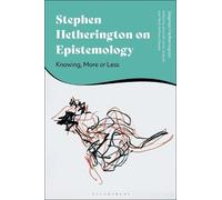 Stephen Hetherington Stephen Hetherington on Epistemology (Copertina rigida)
