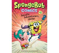 Stephen Hillenbu SpongeBob Comics: Book 2: Aquatic Adventurers, Unit (Tascabile)