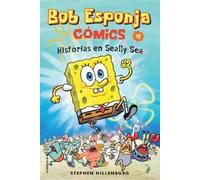 Stephen Hillenbur Bob esponja 1/ Spongebob Comics 1 Silly Sea Storie (Tascabile)