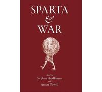 Stephen Hodkinson Sparta and War (Copertina rigida) Sparta and its Influence
