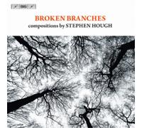Stephen Hough Broken Branches (CD) Album
