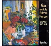 Stephen Hough - Mompou: Piano Music - Canciones y Danzas, Preludes etc.