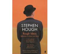 Stephen Hough Rough Ideas (Tascabile)