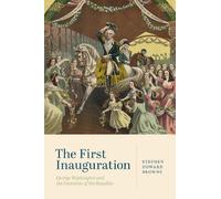 Stephen Howard Browne The First Inauguration (Copertina rigida)