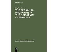 Stephen Howe The Personal Pronouns in the Germanic Languages (Copertina rigida)