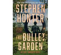 Stephen Hunter The Bullet Garden (Tascabile) Earl Swagger