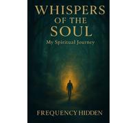 Stephen Hussey Frequency Hidden Whispers of the Soul (Tascabile)