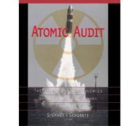 Stephen I. Schwartz Atomic Audit (Tascabile)
