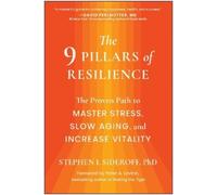 Stephen I. Sideroff The 9 Pillars of Resilience (Copertina rigida)