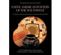 Stephen Isaacs Native American Pottery of the Southwest (Tascabile)
