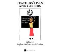 Stephen J Ball Teachers' Lives And Careers (Tascabile)