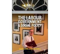 Stephen J. Ball The Labour Government and Social Policy (Tascabile)