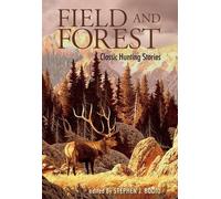 Stephen J. Bodio Field and Forest (Tascabile)