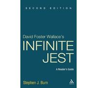 Stephen J. Burn David Foster Wallace's Infinite Jest (Tascabile)
