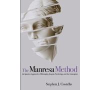 Stephen J Costello The Manresa Method (Tascabile)