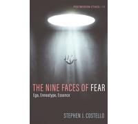 Stephen J Costello The Nine Faces of Fear (Copertina rigida)