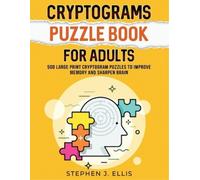 Stephen J Ellis Cryptograms Puzzle Book For Adults - 500 Large Print (Tascabile)