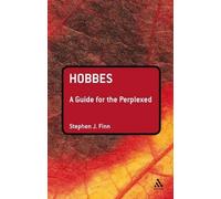 Stephen J. Finn Hobbes: A Guide for the Perplexed (Tascabile)
