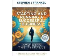 Stephen J Frank 10 Steps to Starting and Running a Successful Busine (Tascabile)