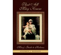 Stephen J Hodson That All May Know (Book)